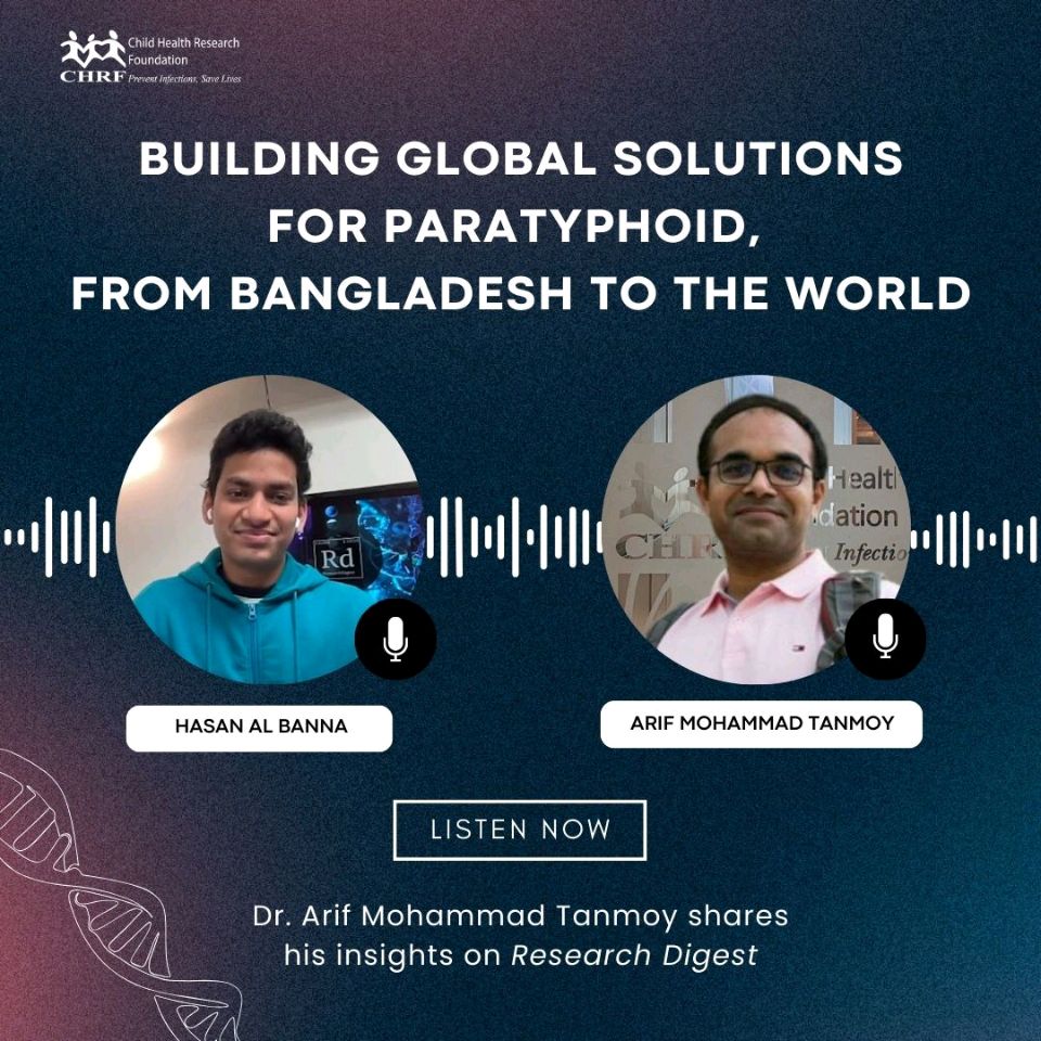 Dr. Arif Mohammad Tanmoy, Associate Scientist at CHRF, was recently featured on “Research Digest